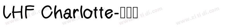 LHF Charlotte字体转换